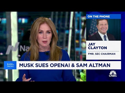 Former SEC Chairman Jay Clayton on Elon Musk lawsuit: OpenAI is at an inflection point