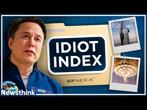 Why Elon Musk Has an “Idiot Index”
