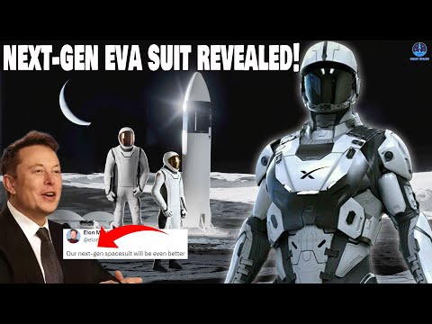Unexpected! Elon Musk Just Announced Next-Gen SpaceX EVA Suit…