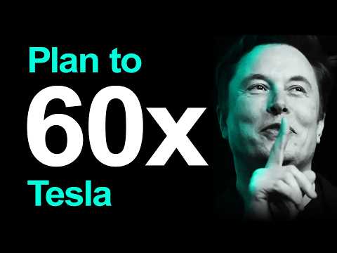 SPOILERS: Elon Musk’s NEW Plan To 60x Tesla (seriously!)