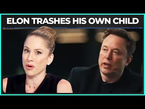 Elon Musk’s HORRIFYING Public Disrespect Of Trans Daughter