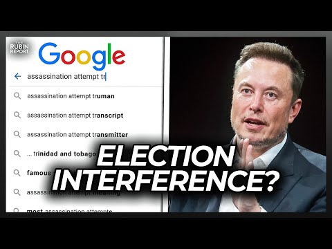 Google Freaking Out After Elon Musk Retweets Proof of Election Interference