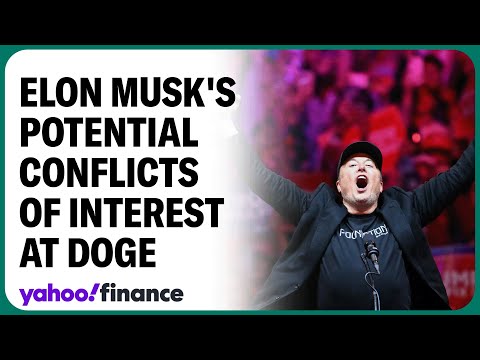 Elon Musk may have conflicts of interest at DOGE