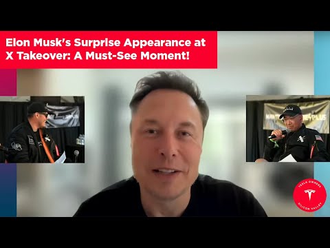 Elon Musk Surprise Appearance at X Takeover: A MUST-SEE MOMENT