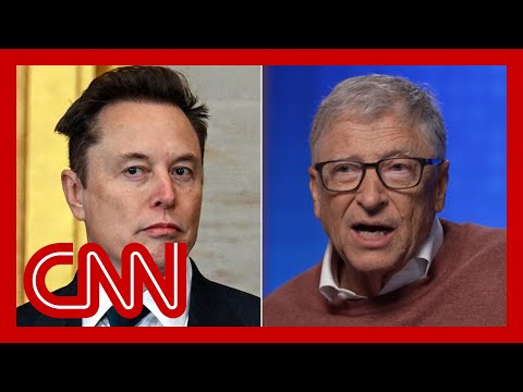 Bill Gates weighs in on Elon Musk’s government role