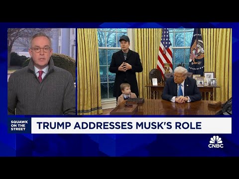 Trump addresses Elon Musk’s role in the White House