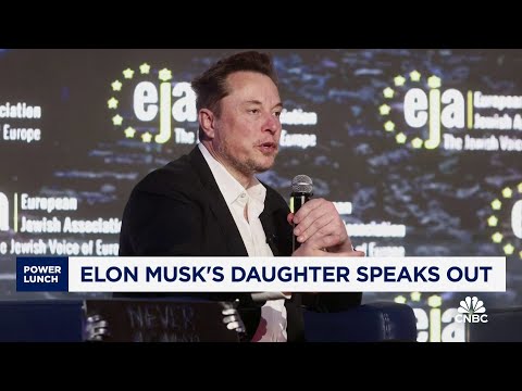 Elon Musk’s daughter speaks out against the controversial Tesla CEO