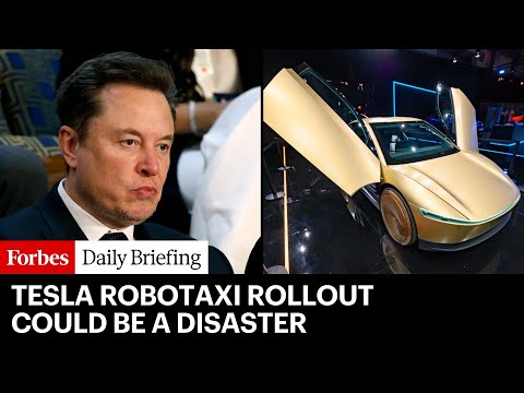 Elon Musk’s Tesla Robotaxi Rollout Looks Like A Disaster Waiting To Happen