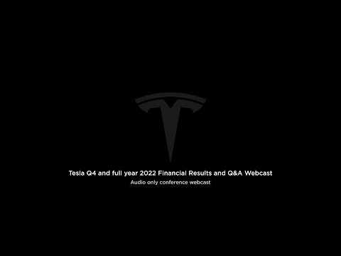 Tesla Q4 & Full Year 2022 Financial Reports and Q&A Websitecast