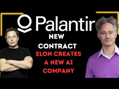 Palantir Scores Big Contract! Elon Musk Unveils xAI, a Revolutionary AI Company!