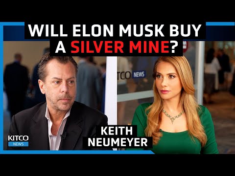 Will Elon Musk buy a silver mine? Silver to $125 as EV companies drive demand – Keith Neumeyer