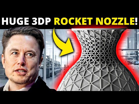 Elon Musk REVEALS A 3DP Rocket Nozzle For Deep Space Missions!