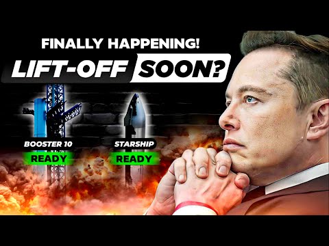 Elon Musk Says Booster 10 Just COMPLETED Final Checks Ahead Of IFT-3!