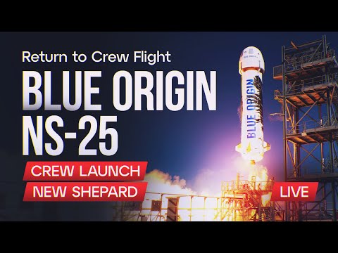 Elon Musk:  Blue Origin NS-25 Crew Launch! Through the eyes of SpaceX!